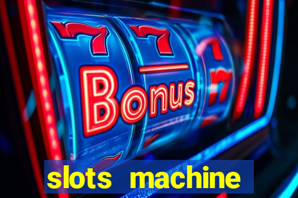 slots machine online for money