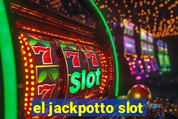 el jackpotto slot