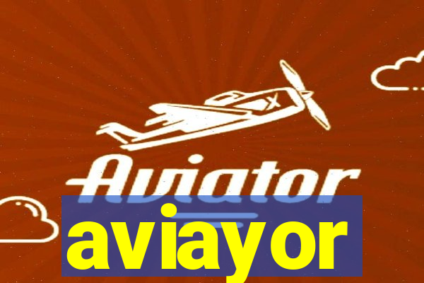 aviayor