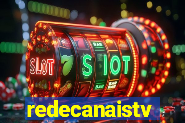 redecanaistv