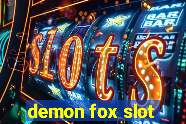 demon fox slot