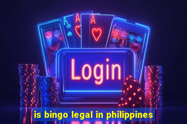 is bingo legal in philippines