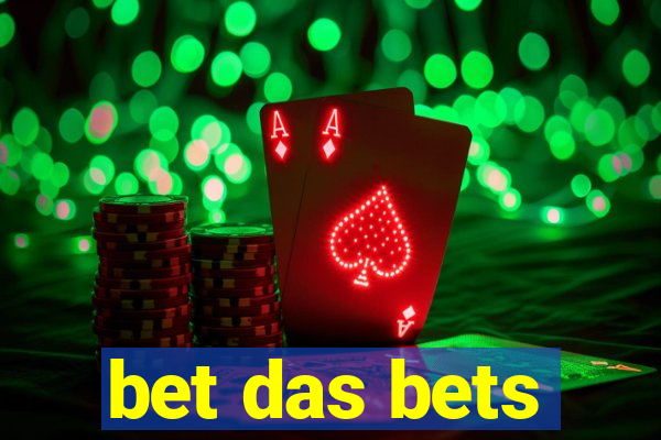 bet das bets