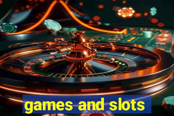 games and slots