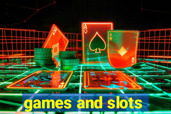 games and slots