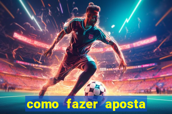 como fazer aposta jogo do bicho