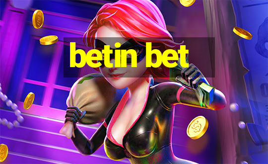 betin bet