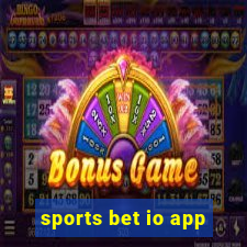 sports bet io app