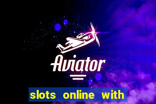 slots online with real money