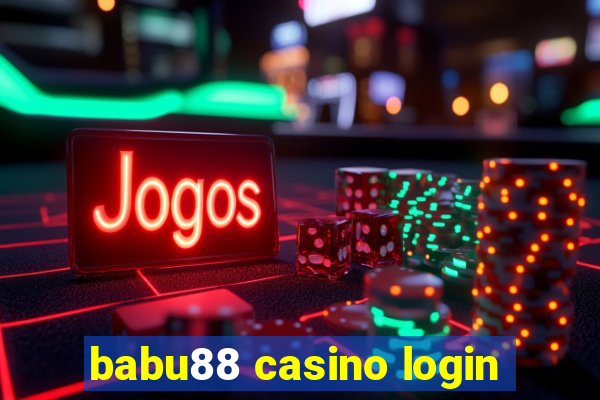 babu88 casino login