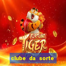 clube da sorte aposta ganha