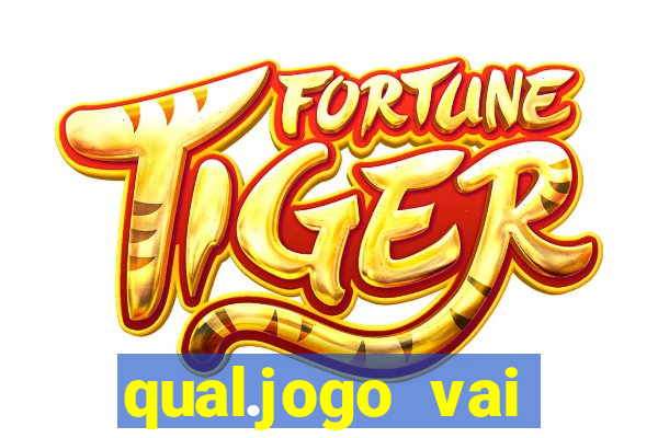 qual.jogo vai passar na globo hj