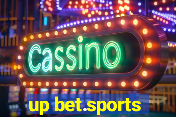 up bet.sports