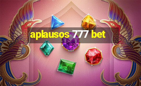 aplausos 777 bet