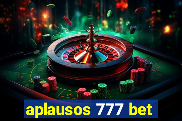 aplausos 777 bet