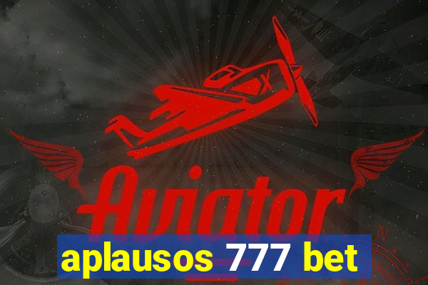 aplausos 777 bet