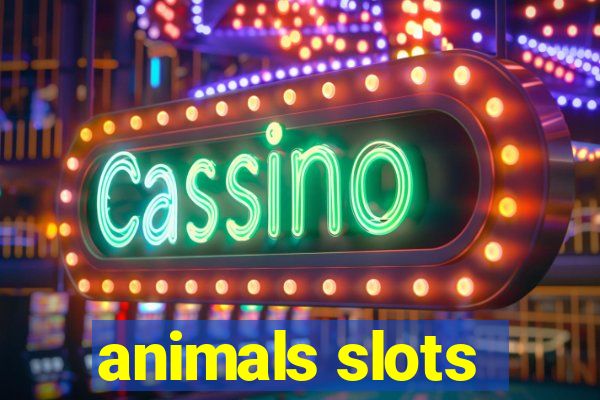 animals slots