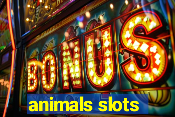 animals slots