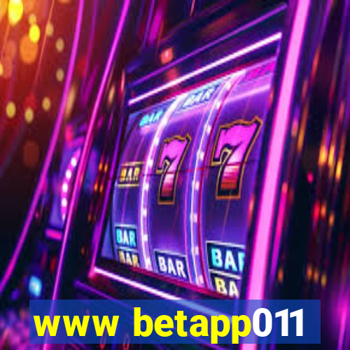 www betapp011