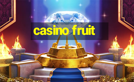 casino fruit