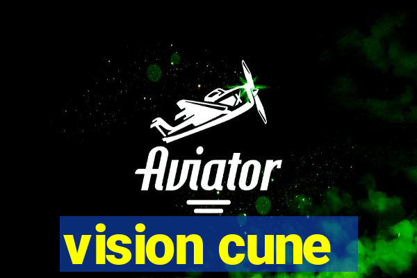 vision cune