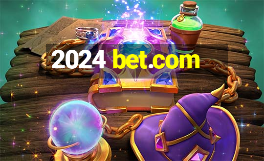 2024 bet.com