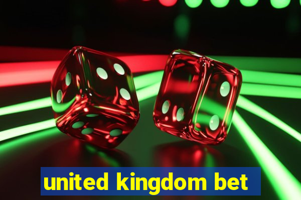 united kingdom bet