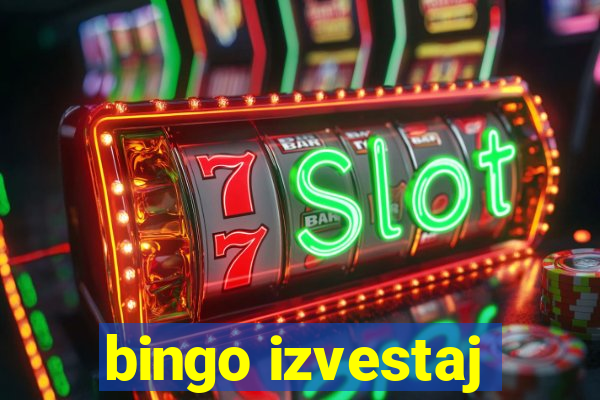 bingo izvestaj