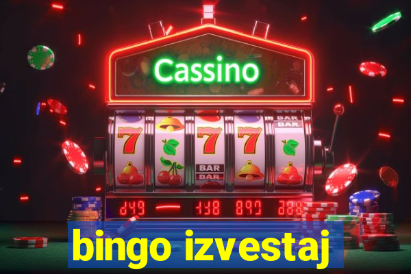 bingo izvestaj