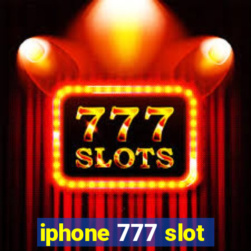 iphone 777 slot