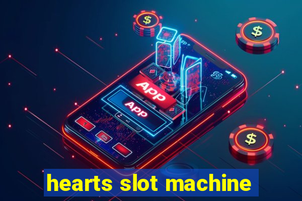 hearts slot machine