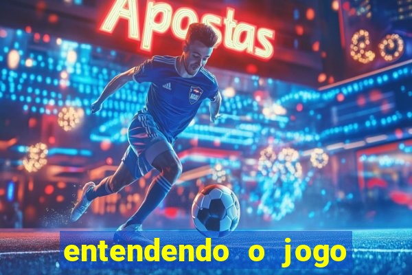 entendendo o jogo do tigre