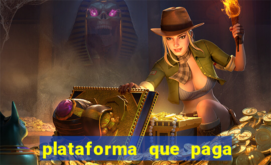 plataforma que paga jogo do tigre