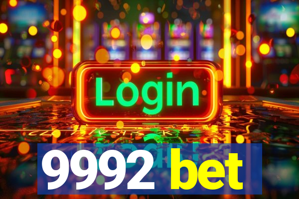 9992 bet