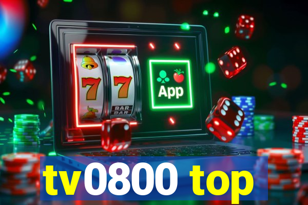 tv0800 top