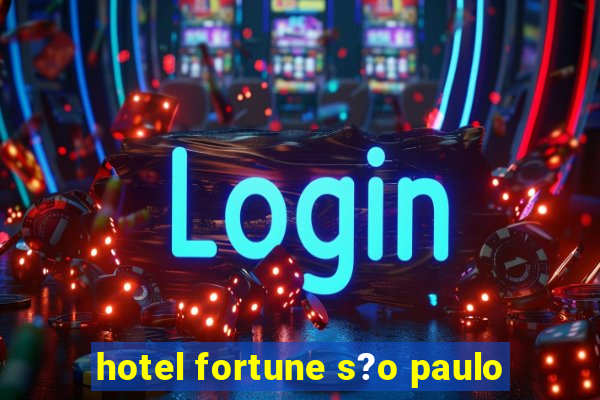 hotel fortune s?o paulo