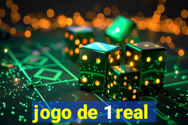 jogo de 1 real