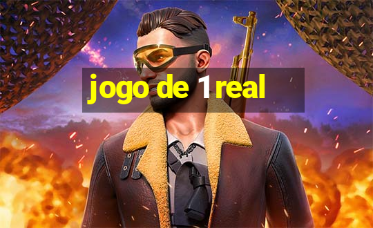 jogo de 1 real