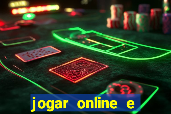 jogar online e ganhar dinheiro