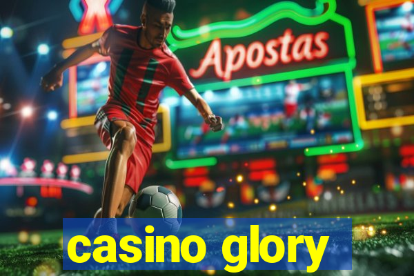 casino glory