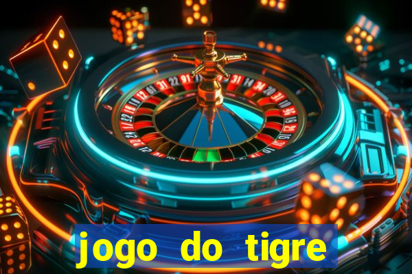 jogo do tigre aposta de 1 real