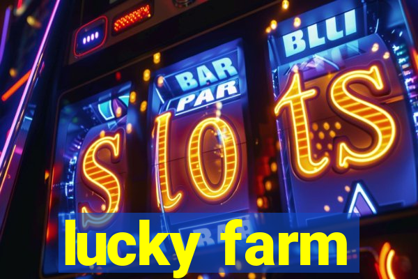 lucky farm