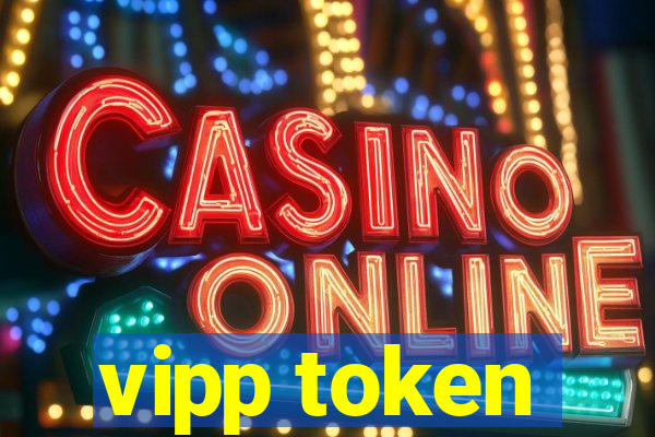 vipp token