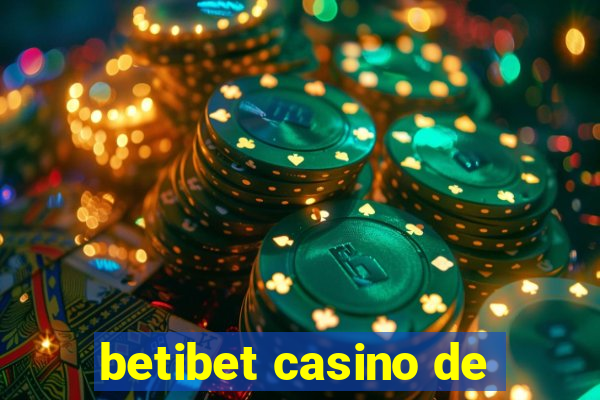 betibet casino de