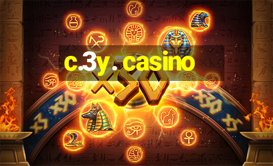 c.3y. casino