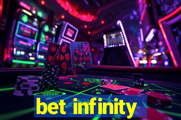 bet infinity