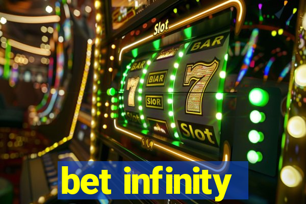 bet infinity