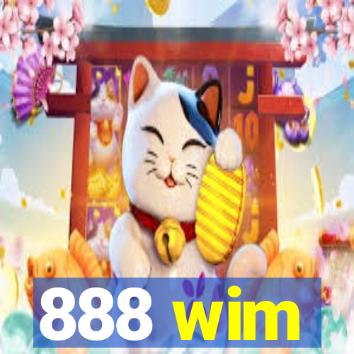 888 wim