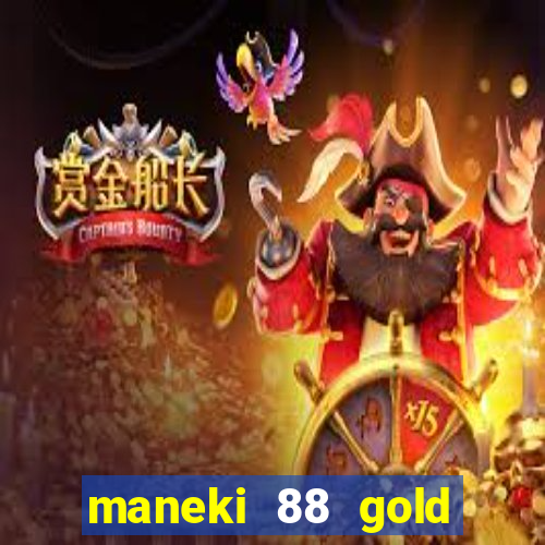 maneki 88 gold slot free