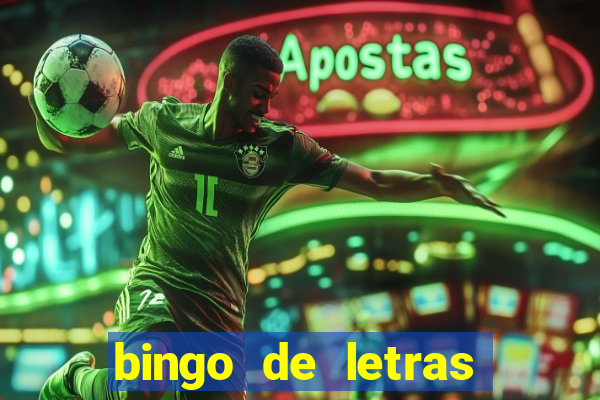 bingo de letras para imprimir colorido